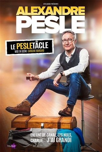 Alexandre Pesle - Le Pesletâcle