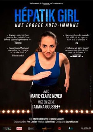 Hépatick Girl, une épopée auto-immune - Marie Claire NEVEU