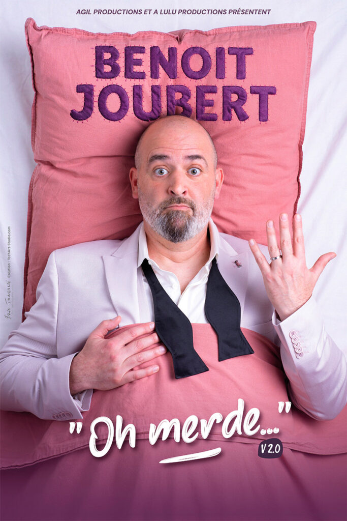 Benoit Joubert - "Oh merde..."